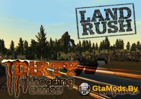 DiRTY LandRush для GTA IV
