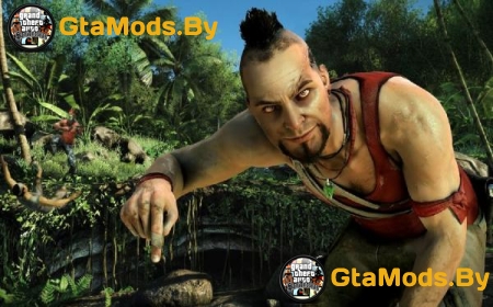 Far Cry 3 Vaas  GTA IV