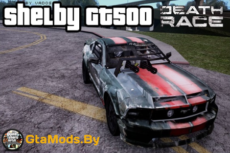 Ford Mustang Shelby GT500 (Death Race)  GTA SA